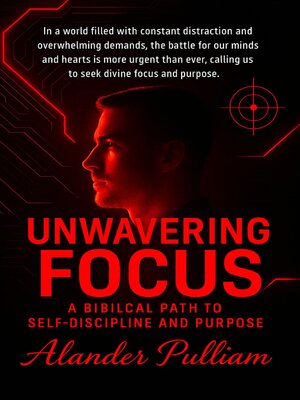 cover image of Unwavering Focus